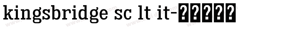 kingsbridge sc lt it字体转换